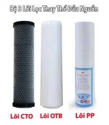 Lõi lọc thay thế trọn bộ 3 lõi
