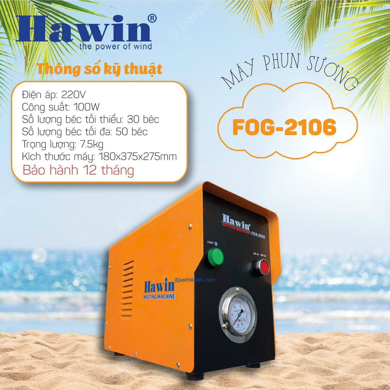 Máy phun sương Hawin FOG-2106 (trọn bộ)
