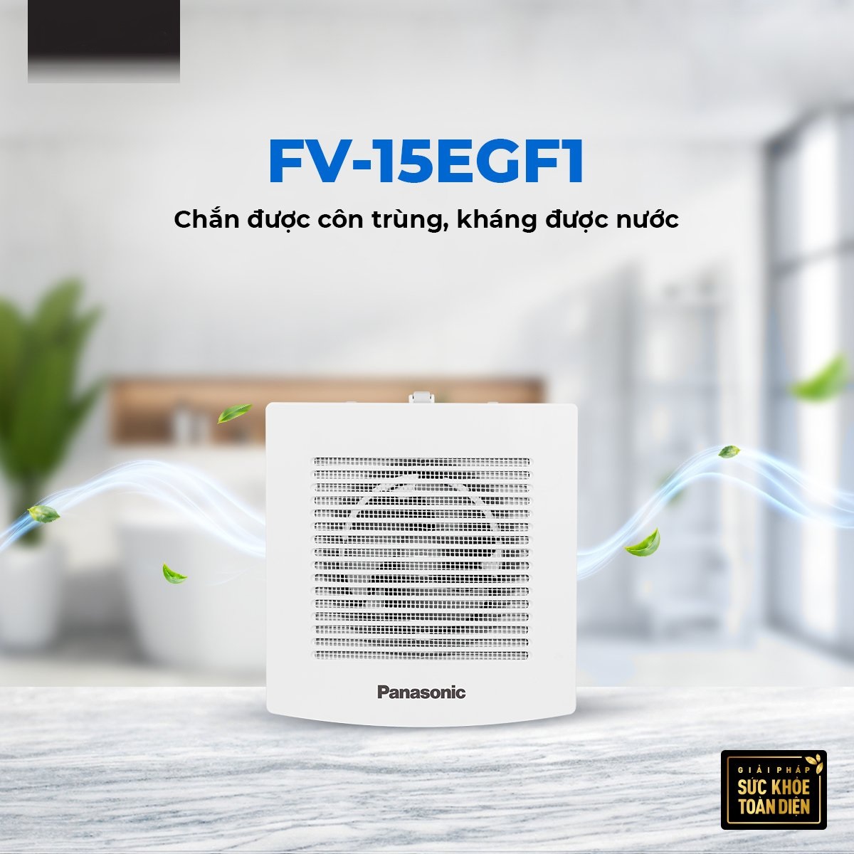 Quạt hút gắn tường Panasonic FV-15EGF1