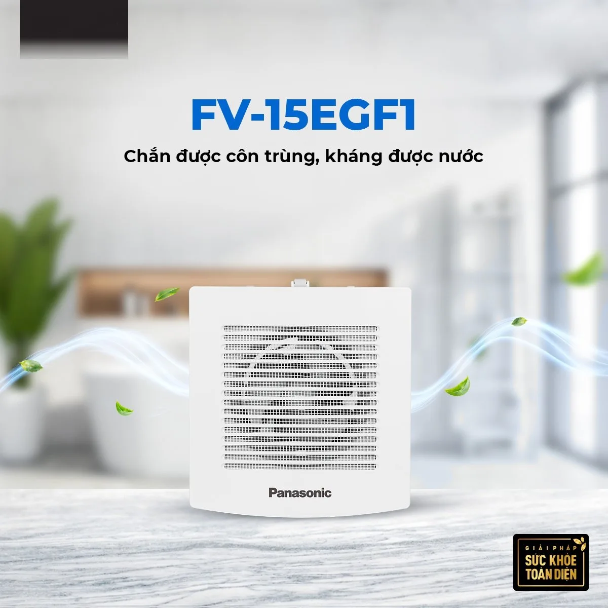 Quạt hút gắn tường Panasonic FV-15EGF1