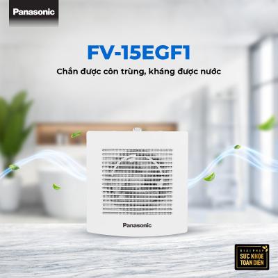 Quạt hút gắn tường Panasonic FV-15EGF1
